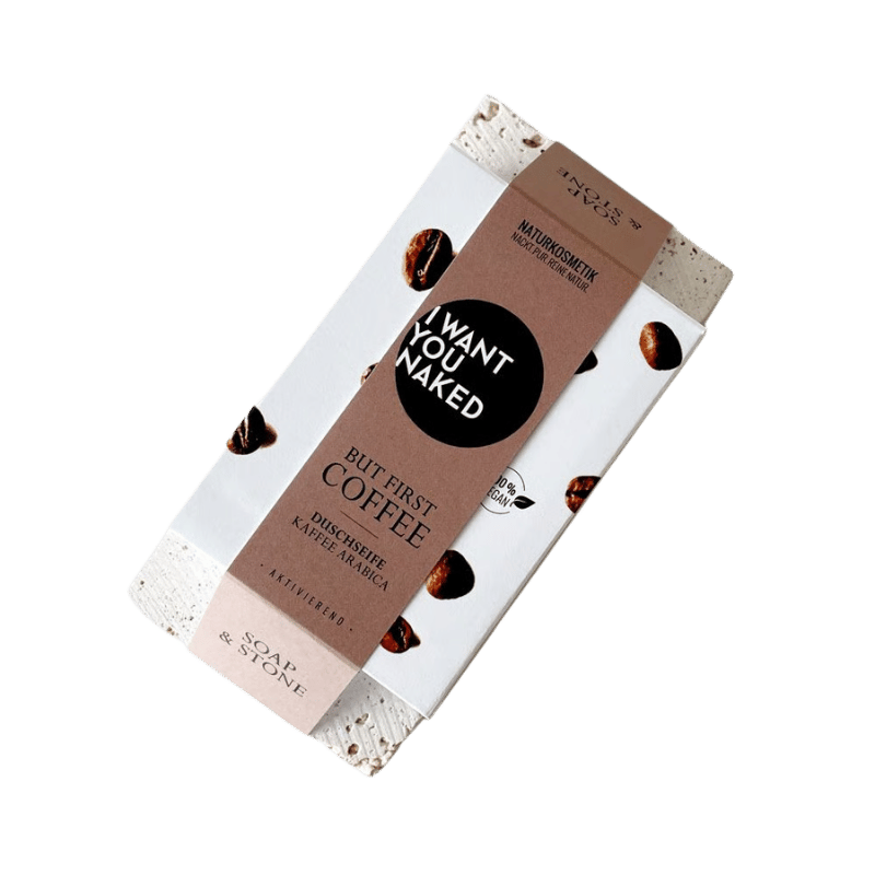 I want you naked SOAP & STONE Naked Stone mit Duschseife BUT FIRST COFFEE